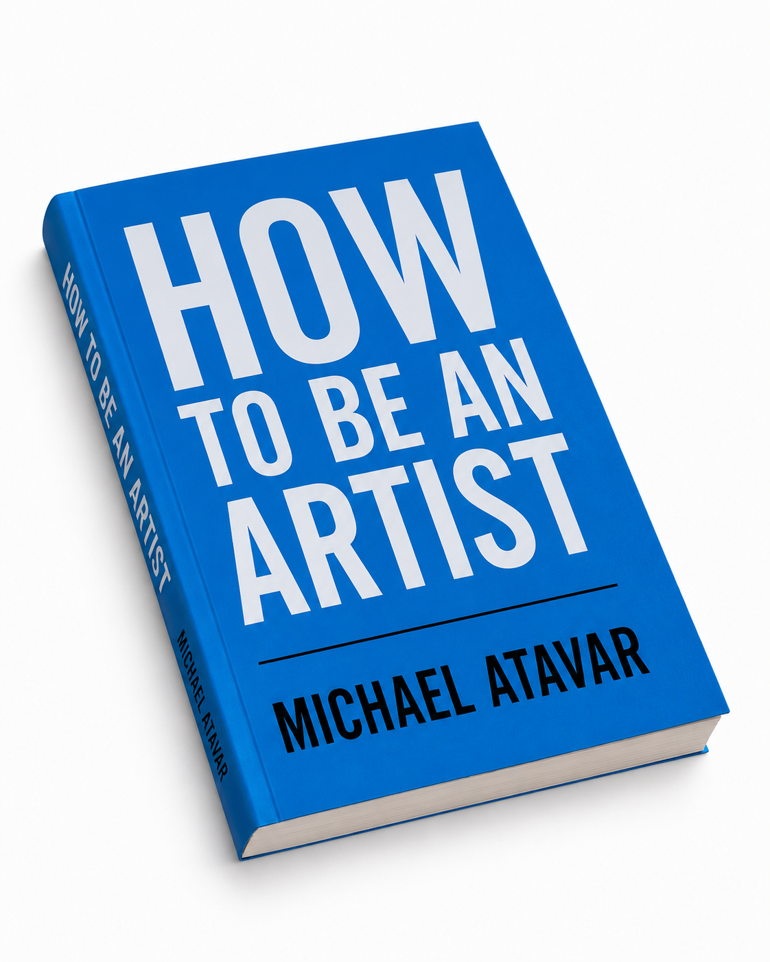How to Be an Artist