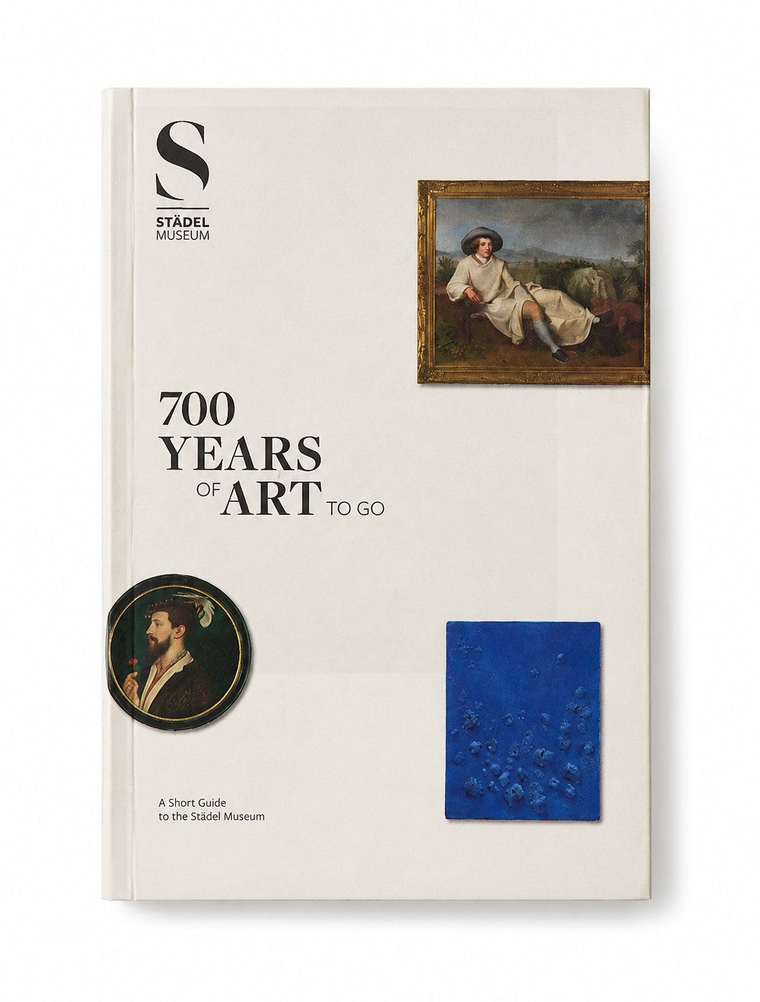 700 Years of Art to Go: A Short Guide to the Städel Museum