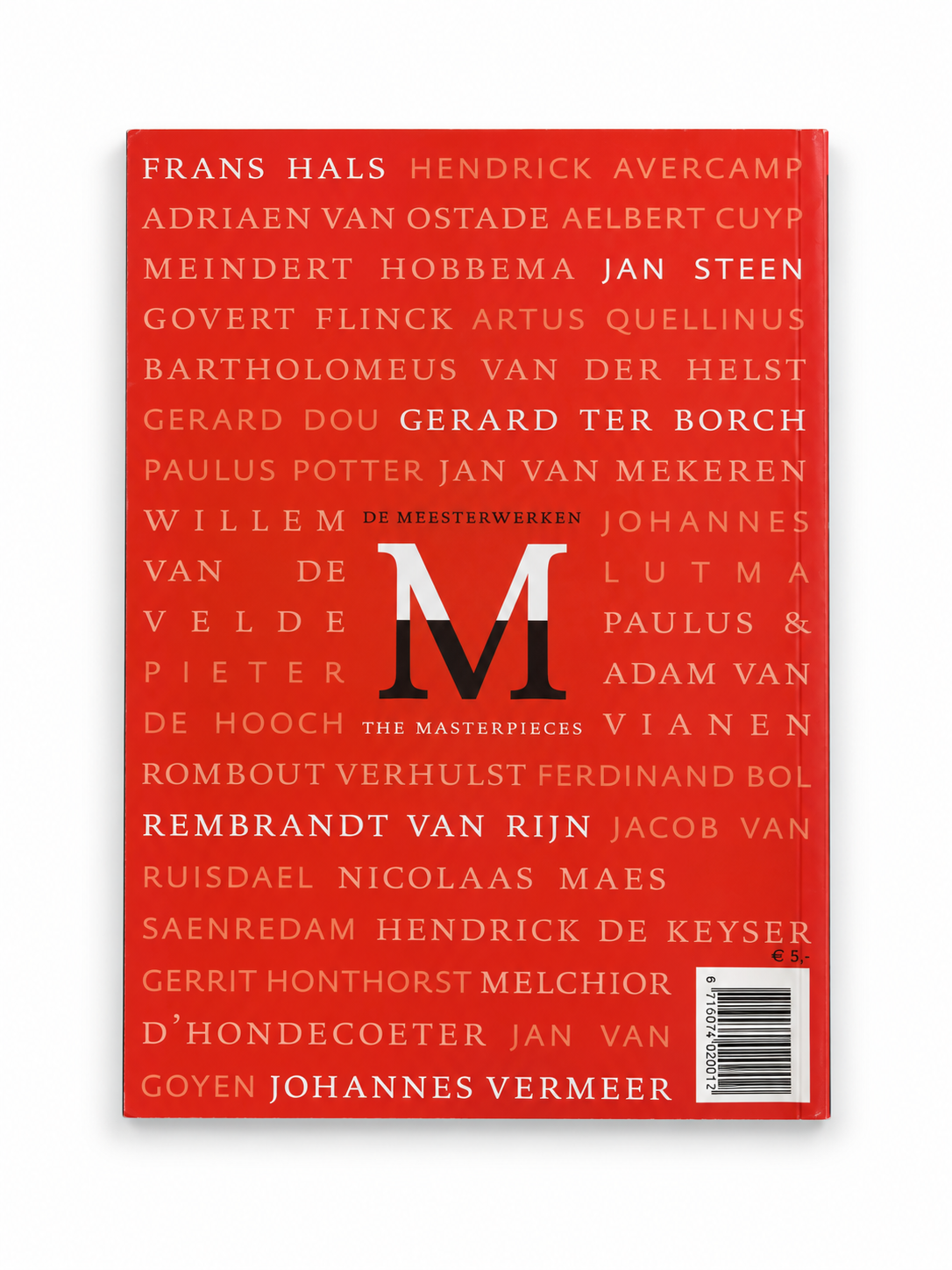 Rijksmuseum Amsterdam: The Masterpieces Guide