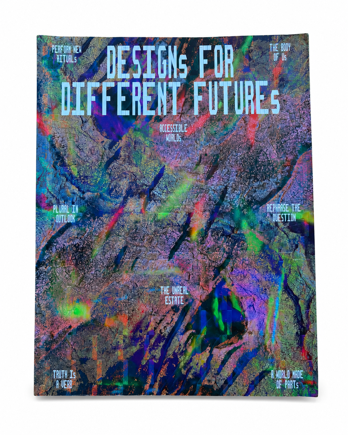 Designs for Different Futures