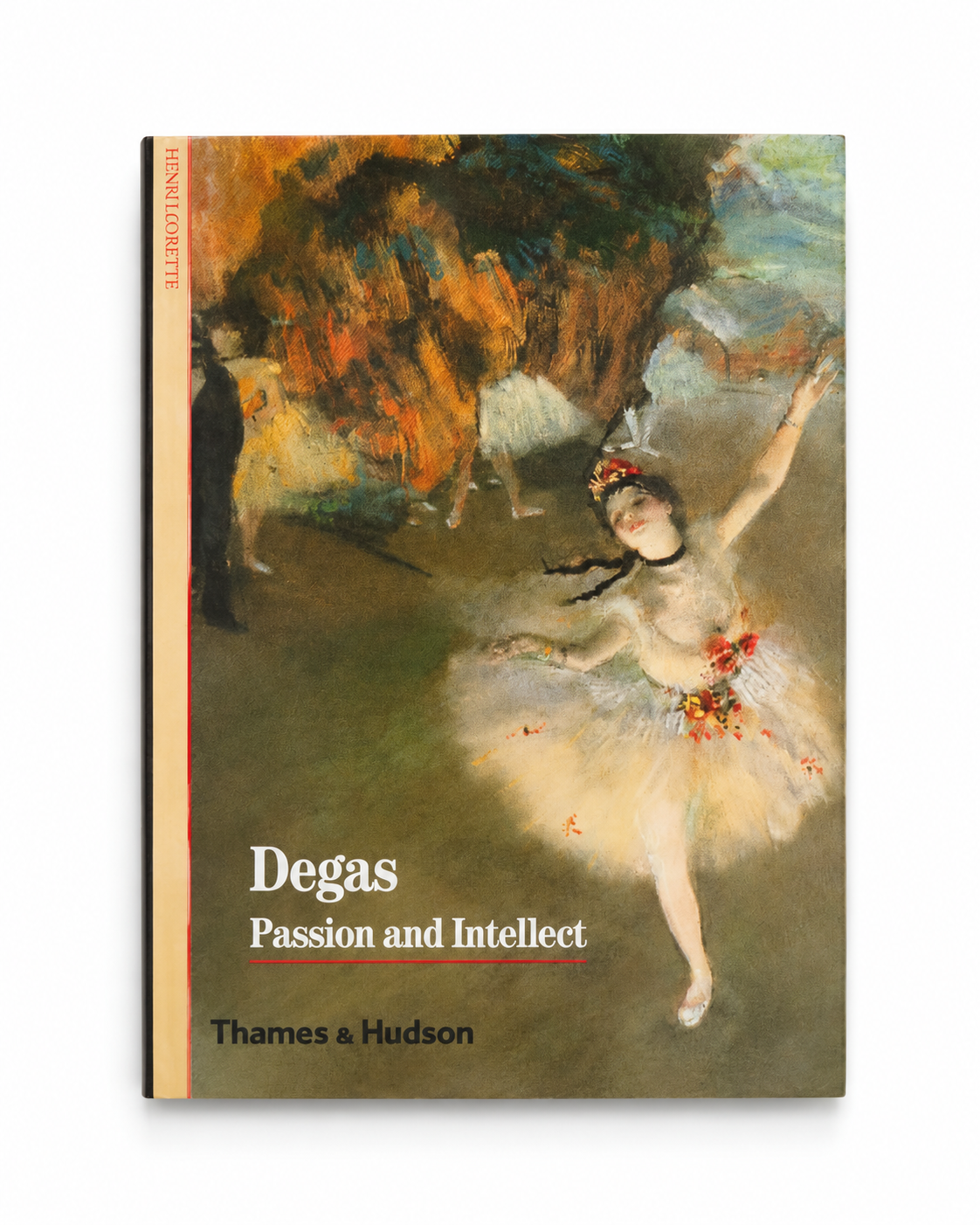 Degas: Passion and Intellect