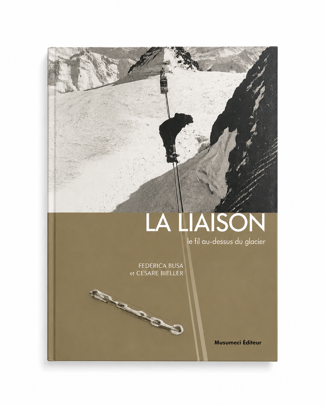 La Liaison: Le fil au-dessus du glacier