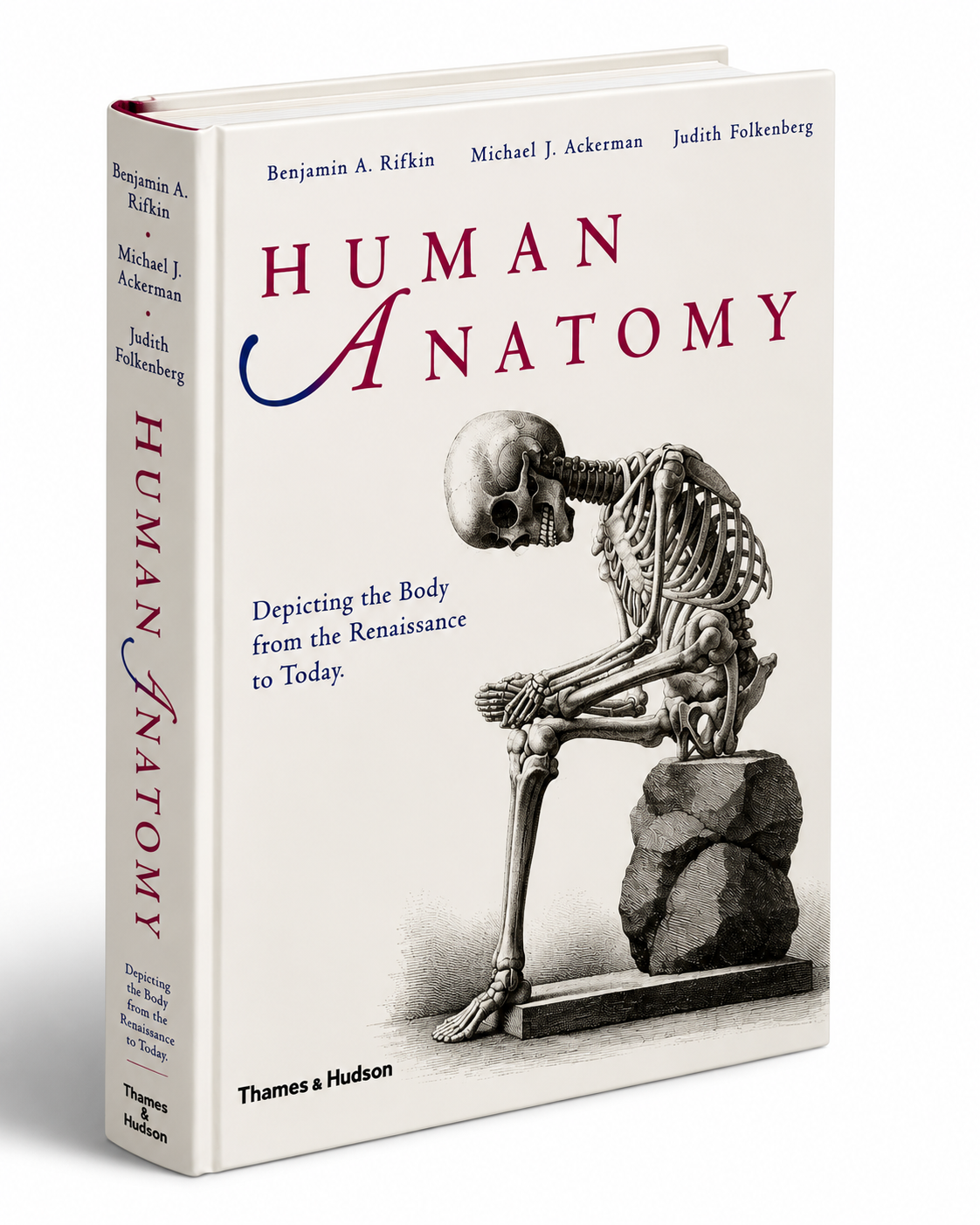 Human Anatomy: Depicting the Body from the Renaissance to Today