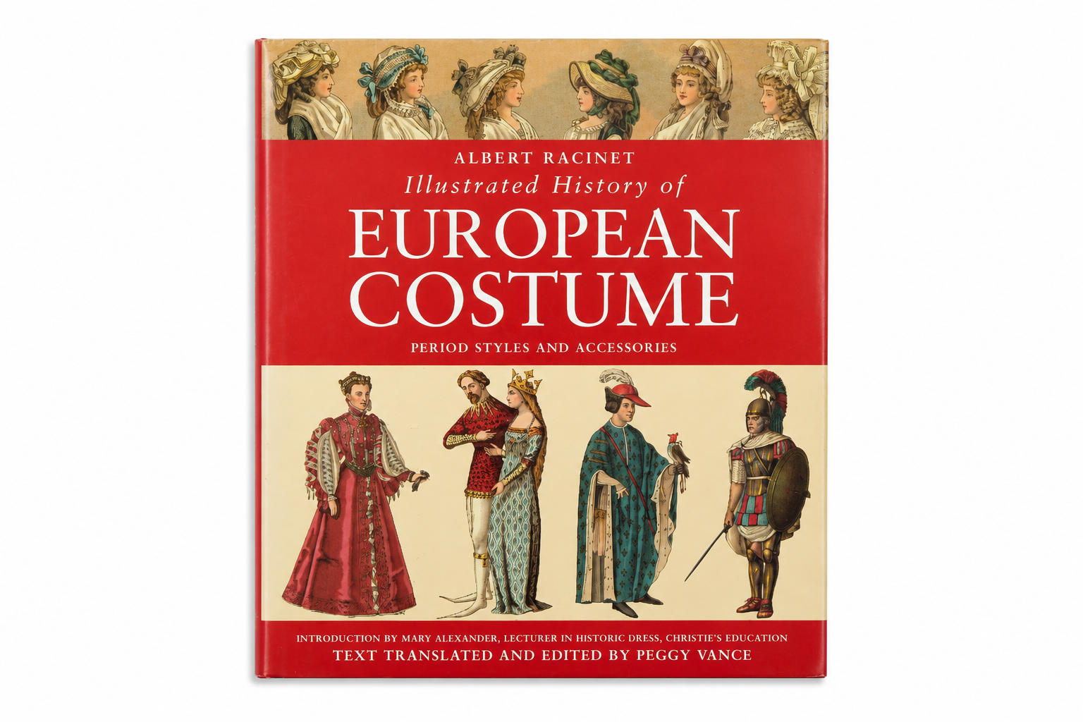 Illustrated History of European Costume: Period Styles and Accessories