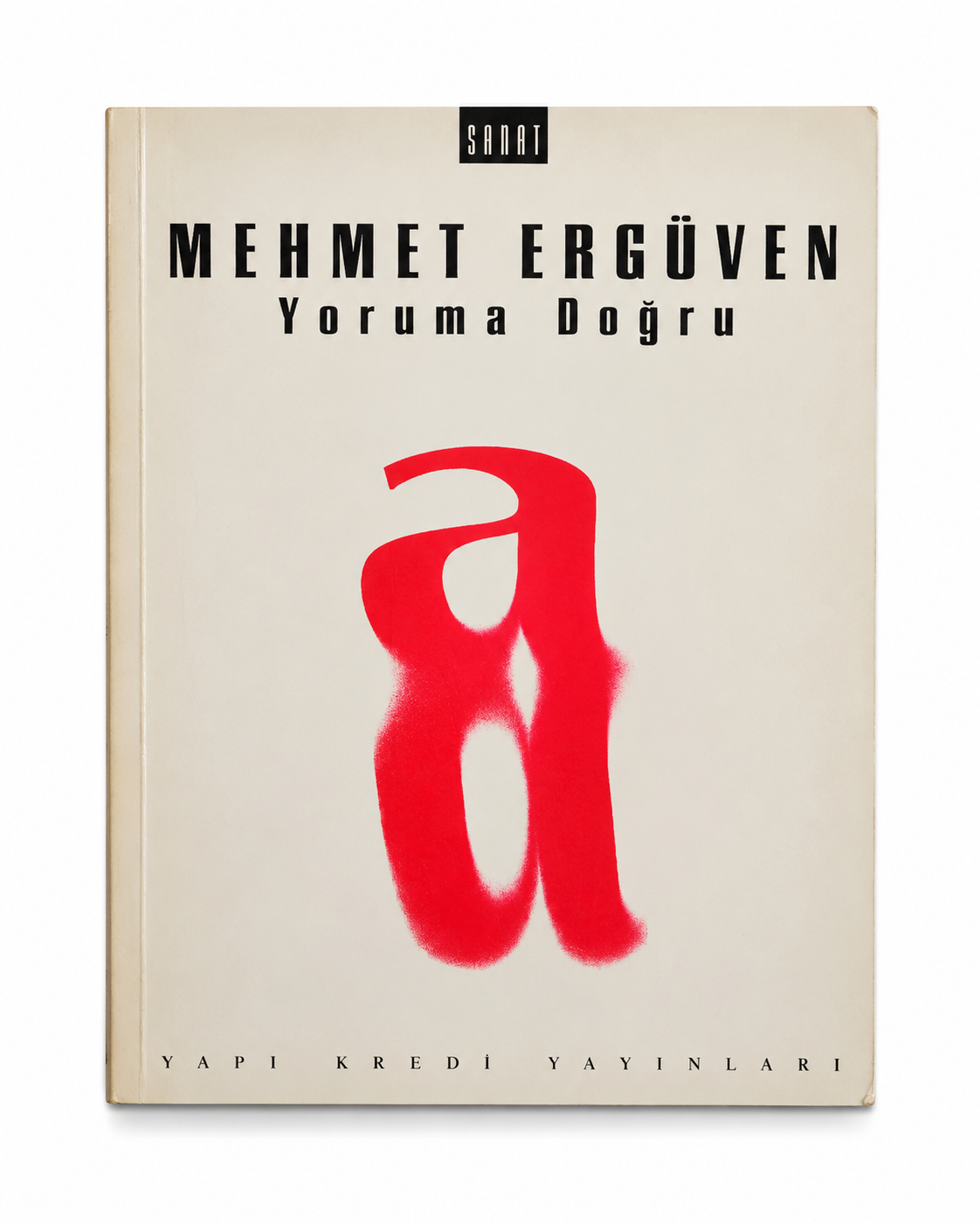 Mehmet Ergüven: Yoruma Doğru