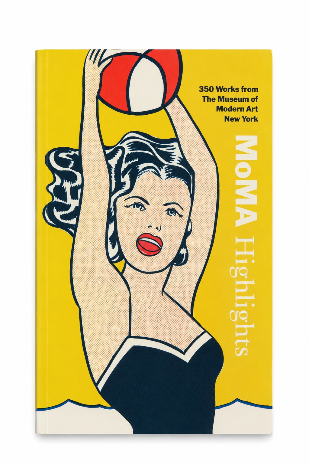 MoMA Highlights: 350 Works from The Museum of Modern Art, New York