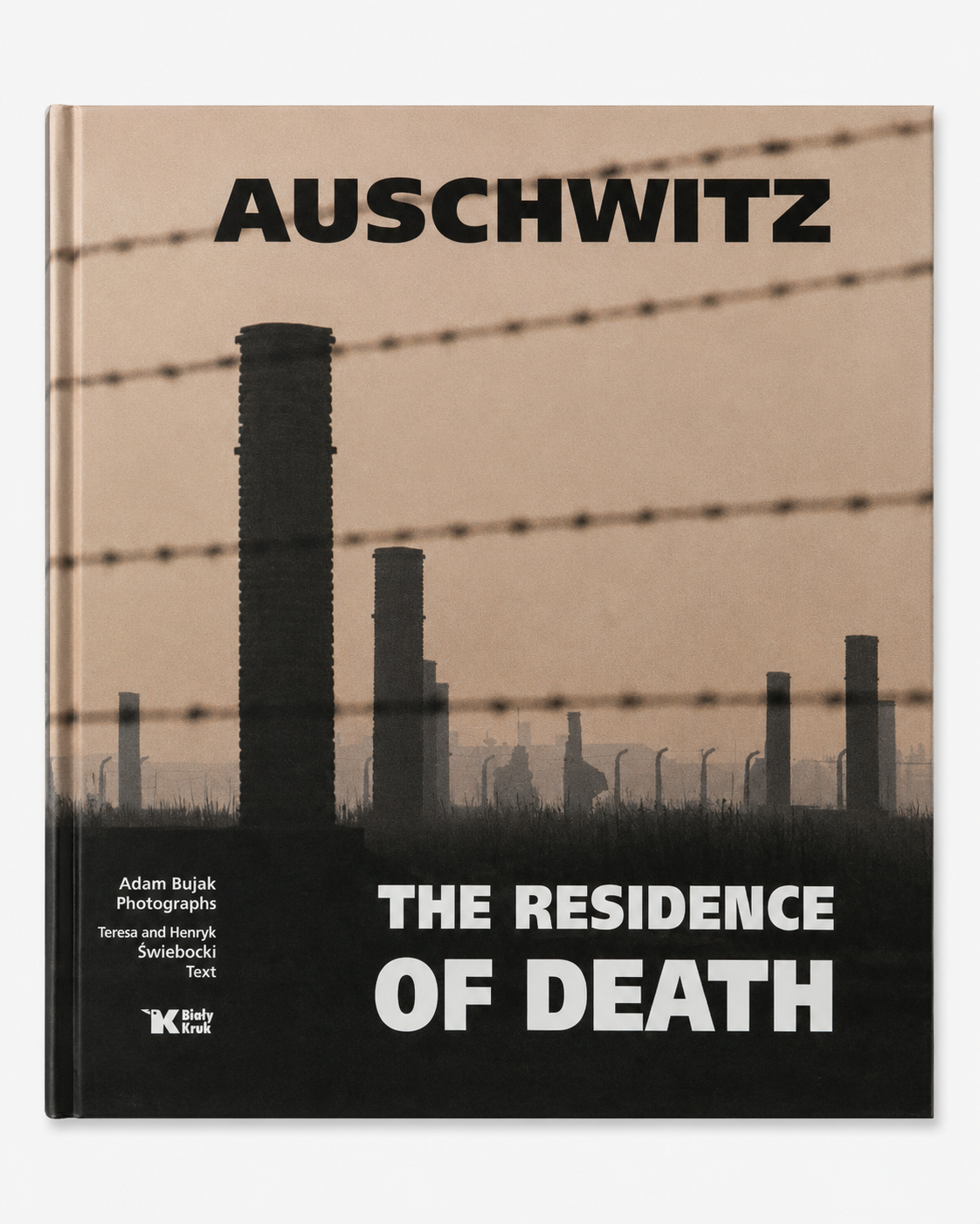 Auschwitz: The Residence of Death