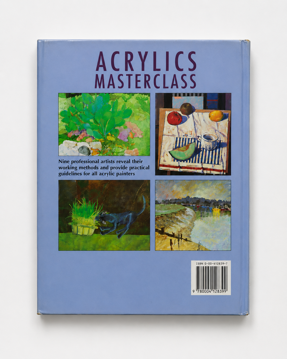 Acrylics Masterclass: Learning from Professional Artists at Work