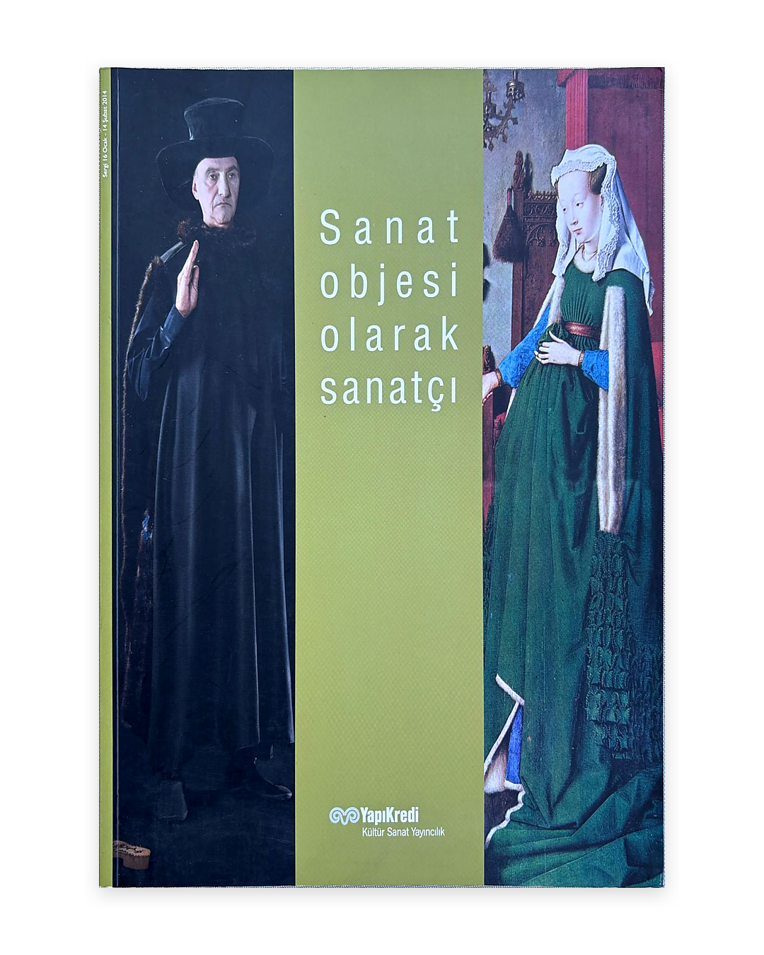Sanat Objesi Olarak Sanatçı