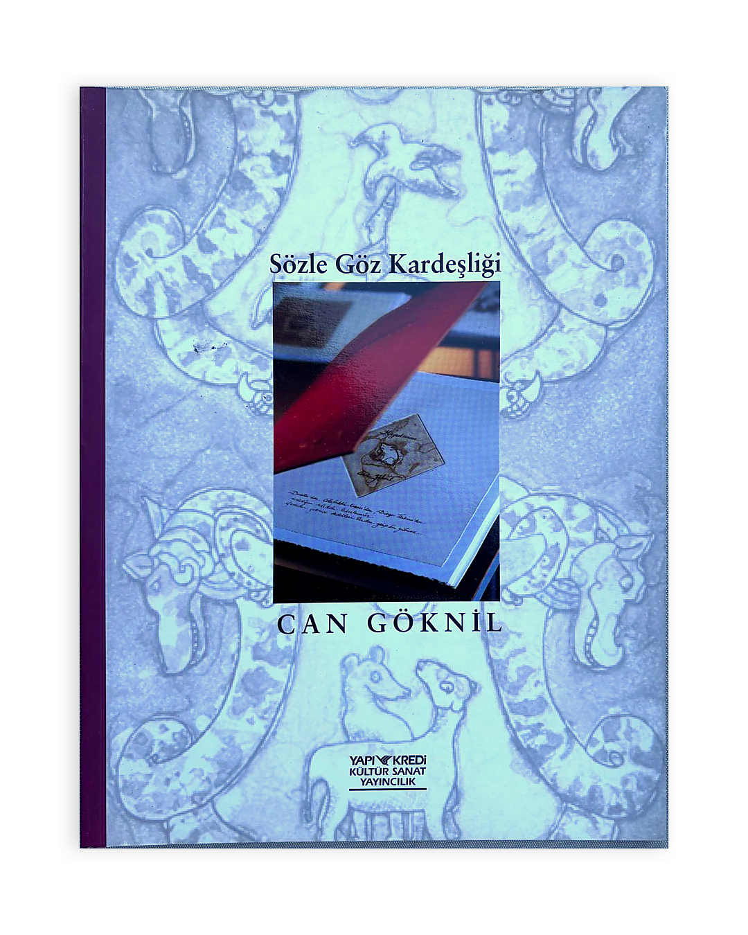 Sözle Göz Kardeşliği – Can Göknil